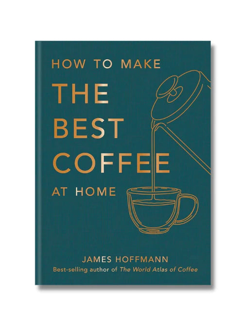 How to Make the Best Coffee at Home - James Hoffmann